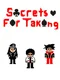 Secrets for Taking