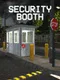 Security Booth