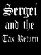 Sergei and the Tax Return