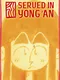 Served in Yong'an