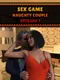Sex Game: Naughty Couple - Episode 1
