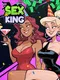 Sex King: From Rags to Sexcess