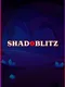 Shadoblitz