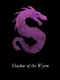 Shadow of the Wyrm