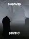 Shadowed Descent