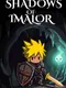 Shadows of Imalor