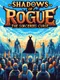 Shadows of Rogue: The Sorcerer's Curse
