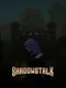 Shadowstalk