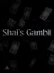 Shai’s Gambit