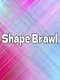 Shape Brawl