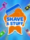 Shave & Stuff
