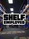 Shelf-Employed