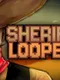 Sheriff Looper