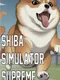 Shiba Simulator Supreme