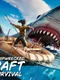 Shipwrecked Raft Survival