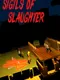 Sigils of Slaughter