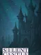 Silent Castle