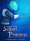 Silent Paradise