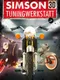 Simson Tuningwerkstatt 3D