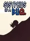 Sisyphus Is a Bug