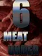 Six Meat Under