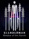 Slenderman: Shadow of the Forest