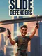 Slide Defenders