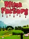 Slime Factory