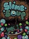 Slime Soup