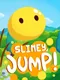 Slimey, Jump!