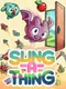 Sling-A-Thing