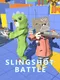 Slingshot Battle