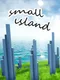 Small Island