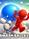 Smash Balls 2