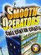 Smooth Operators: Call Center Chaos