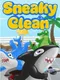 Sneaky Clean