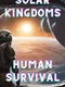 Solar Kingdoms: Human Survival