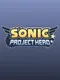 Sonic: Project Hero