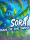 Sora: Winds of the Jungle