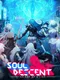 Soul Descent: Invade of Ether