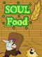 Soul Food