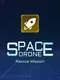 Space Drone: Rescue Mission