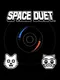 Space Duet