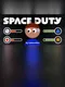 Space Duty