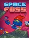 Space Fuss