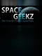 Space Geekz: The Crunchy Flakes Conspiracy