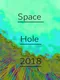Space Hole 2018
