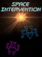 Space Intervention