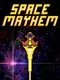 Space Mayhem