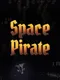 Space Pirate